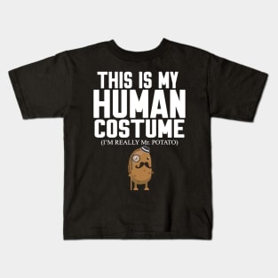 This is my human costume Kids T-Shirt